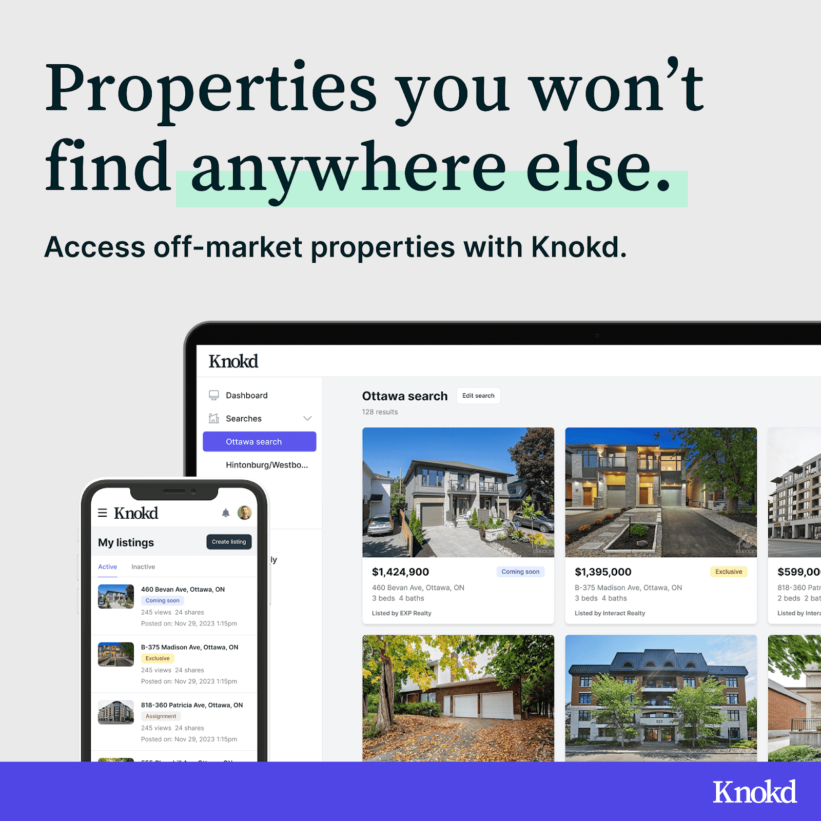 Properties you won't find anywhere else